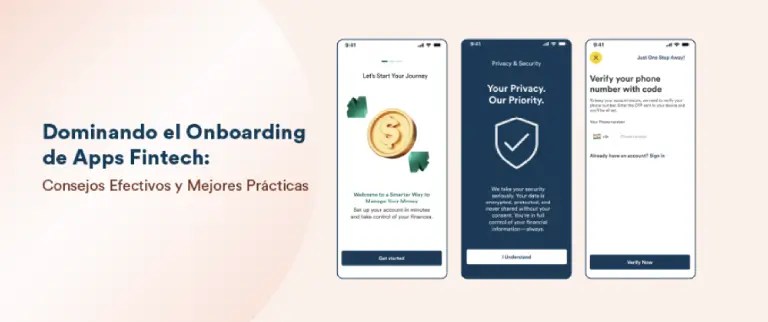 Dominando el Onboarding en Apps Fintech: Consejos de Expertos y Mejores Prácticas