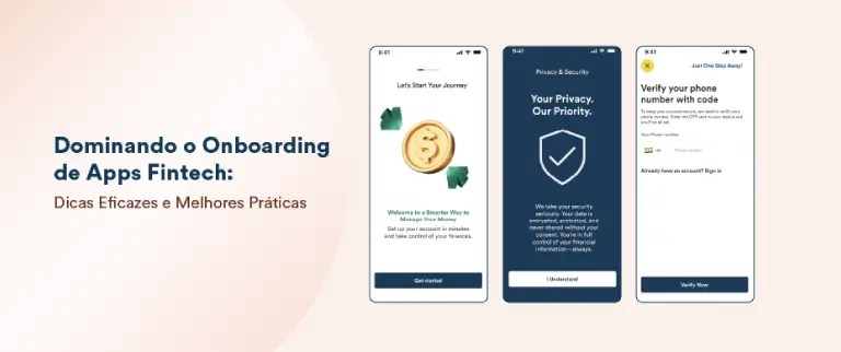 Dominando o Onboarding em Apps de Fintech: Dicas Especializadas e Melhores Práticas