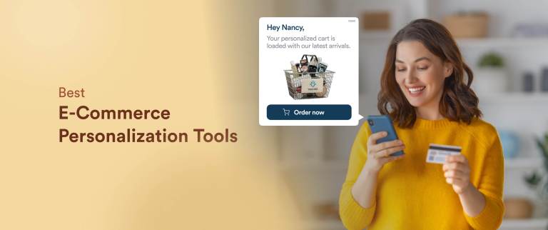 10 Best E-Commerce Personalization Tools [Features + How to Choose]