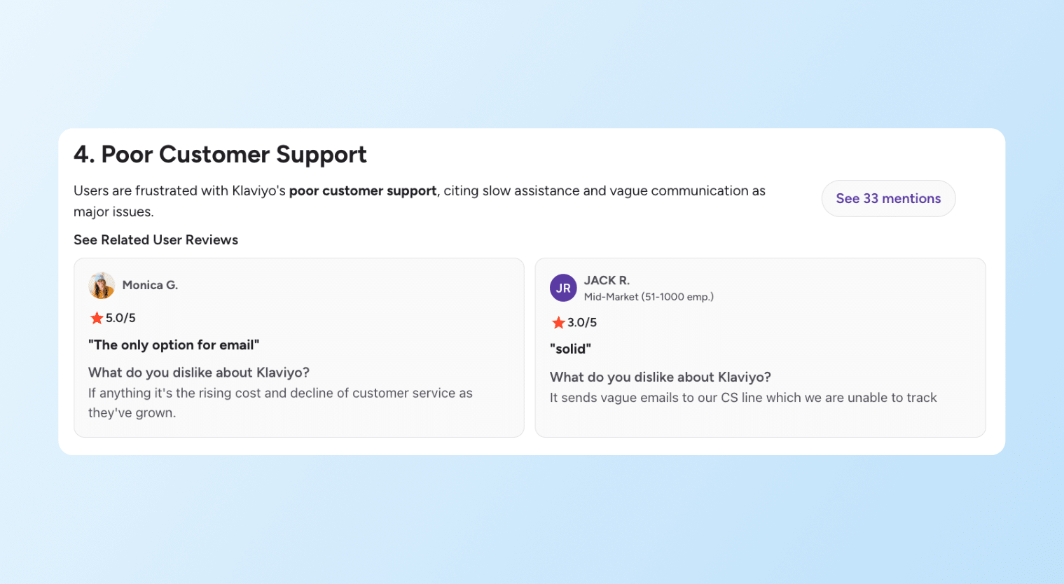 Insider vs. Klaviyo - Klaviyo customer support review