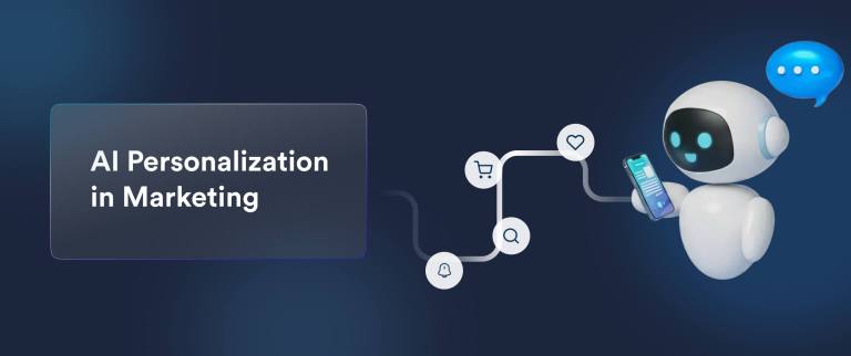AI Personalization in Marketing: Examples & How it Works