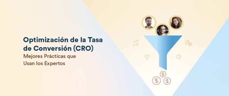 8 Mejores Prácticas de Optimización de la Tasa de Conversión (CRO) que Usan los Expertos