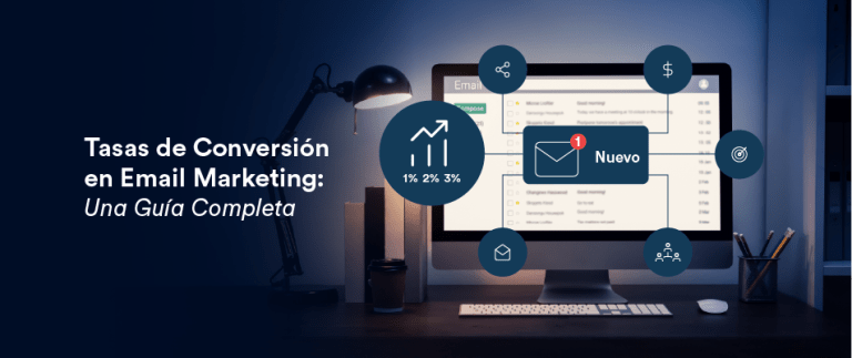 Tasas de Conversión en Email Marketing: Referencias, Fórmula y Estrategias
