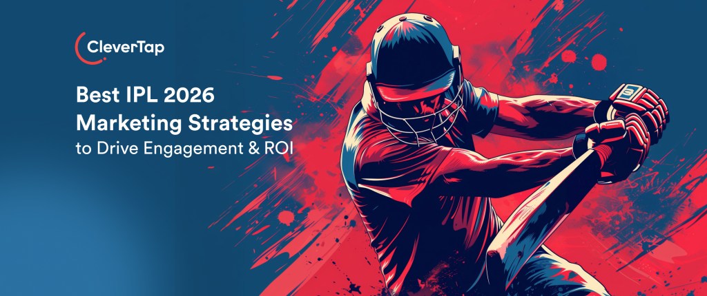 10 Best IPL 2026 Marketing Strategies to Drive Engagement & ROI