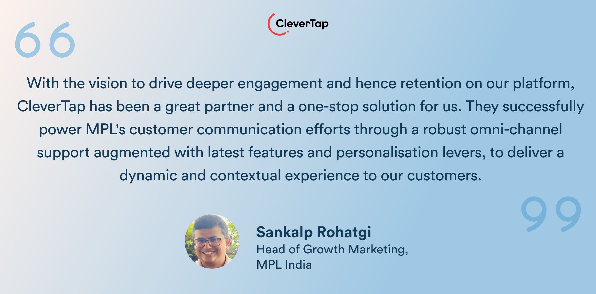 Real-time personalization - CleverTap customer quote