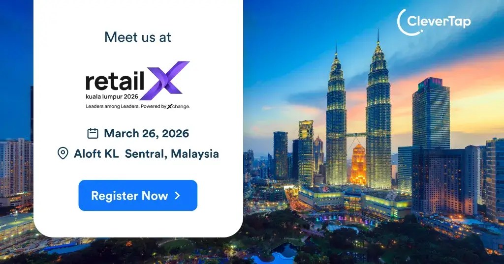 CleverTap at RetailX Malaysia