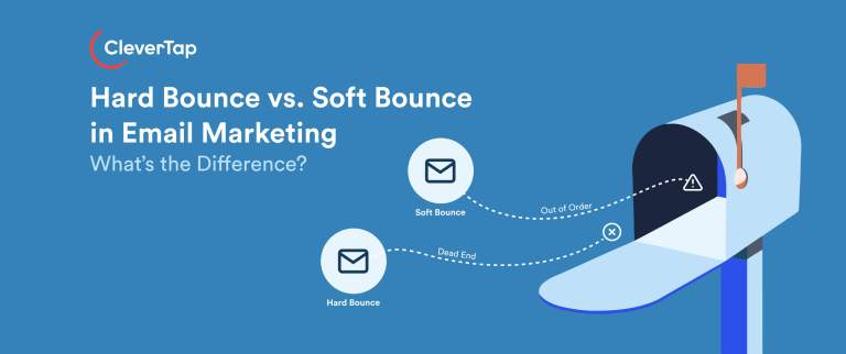 Hard Bounce vs. Soft Bounce in Email Marketing: What’s the Difference + Response Framework