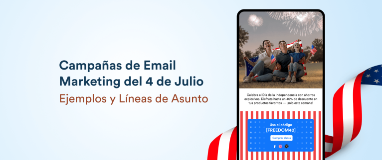 23 Campañas Efectivas de Email Marketing para el 4 de Julio (+ 25 líneas de asunto)