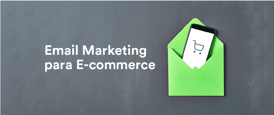 Email Marketing para E-commerce: 10 Estrategias para Aumentar las Ventas