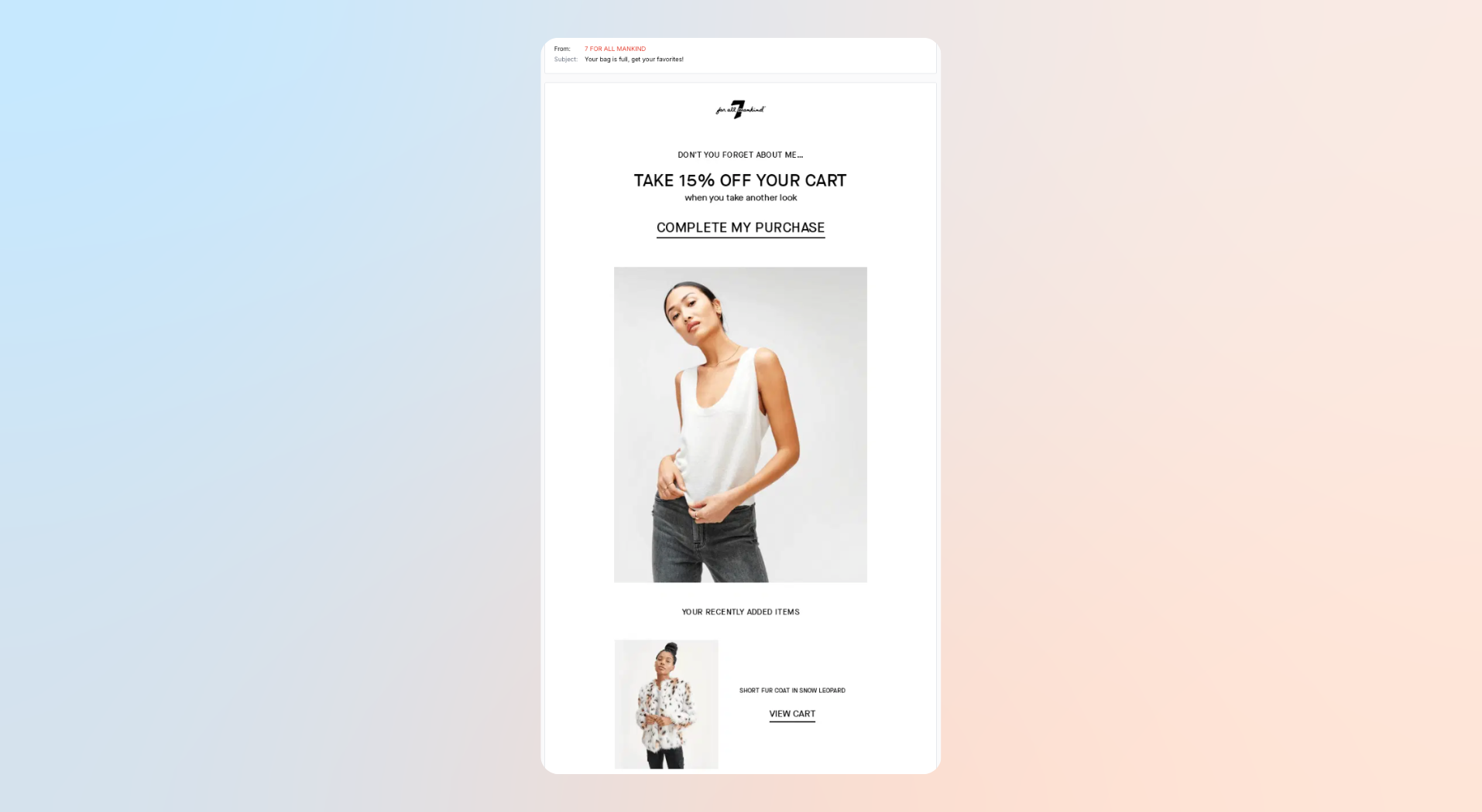 Screenshot of a marketing email offering 15% off your cart, featuring a model in a white tank top and a 'COMPLETE MY PURCHASE' call to action.