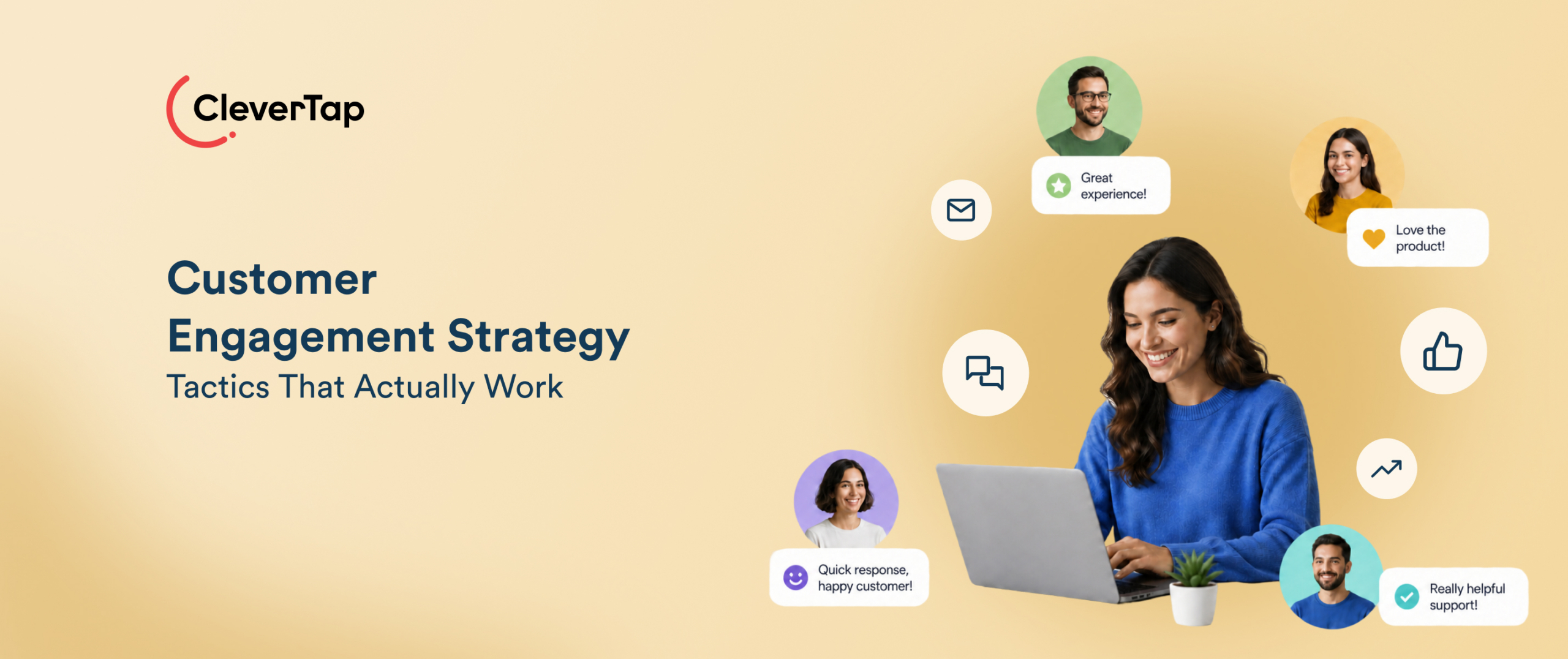 Customer Engagement Strategy: 15 Tactics That Actually Work