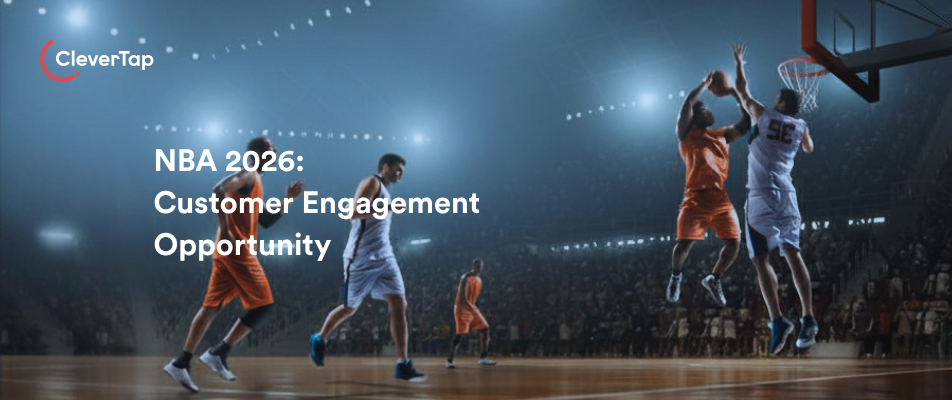 NBA 2026 Marketing Strategies: How Brands Can Drive Real-Time Fan Engagement