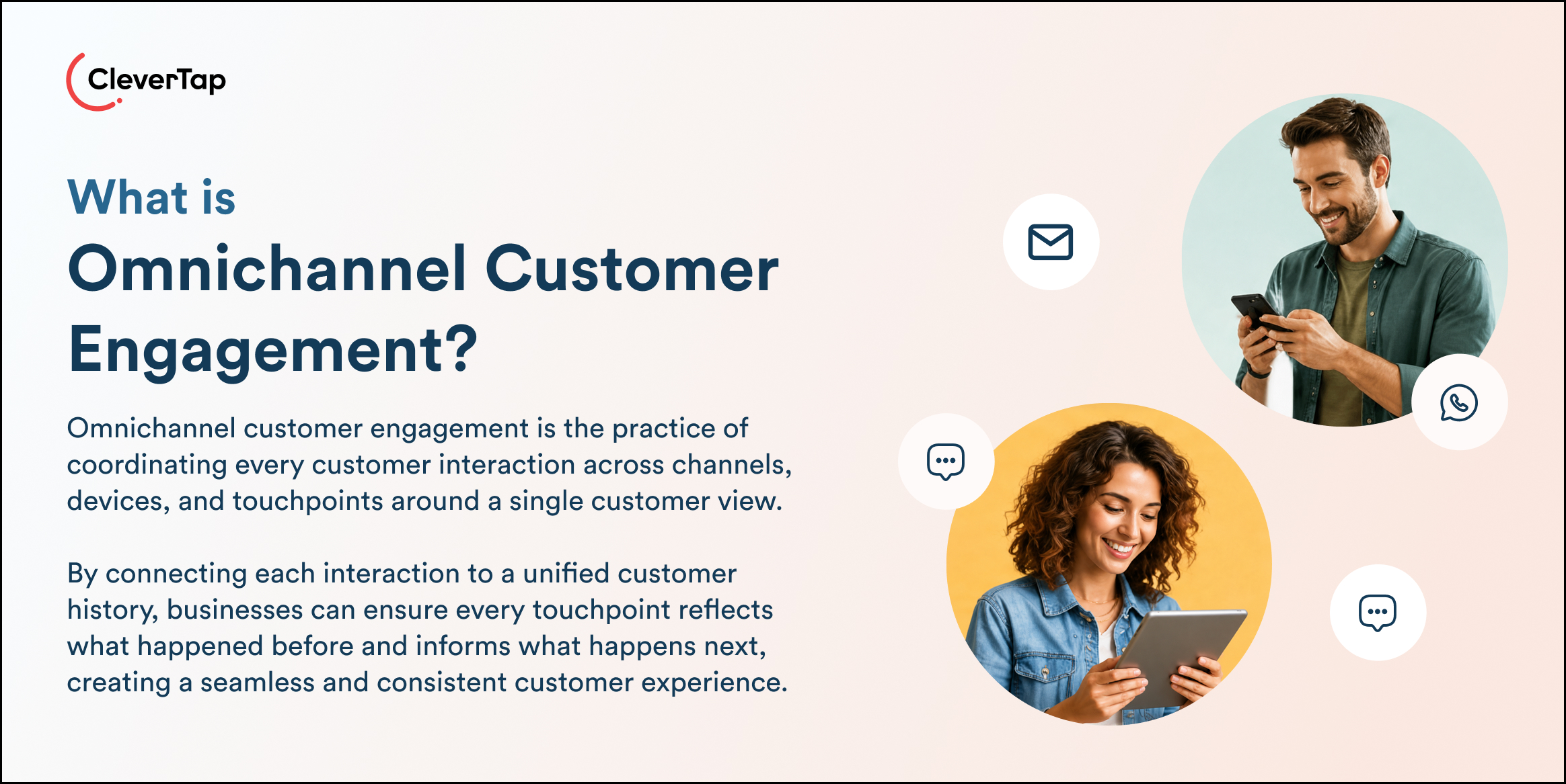 What is Omnichannel Customer Engagement?