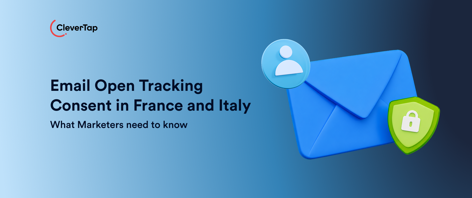 Email Open Tracking Consent in France and Italy: What Marketers need to know