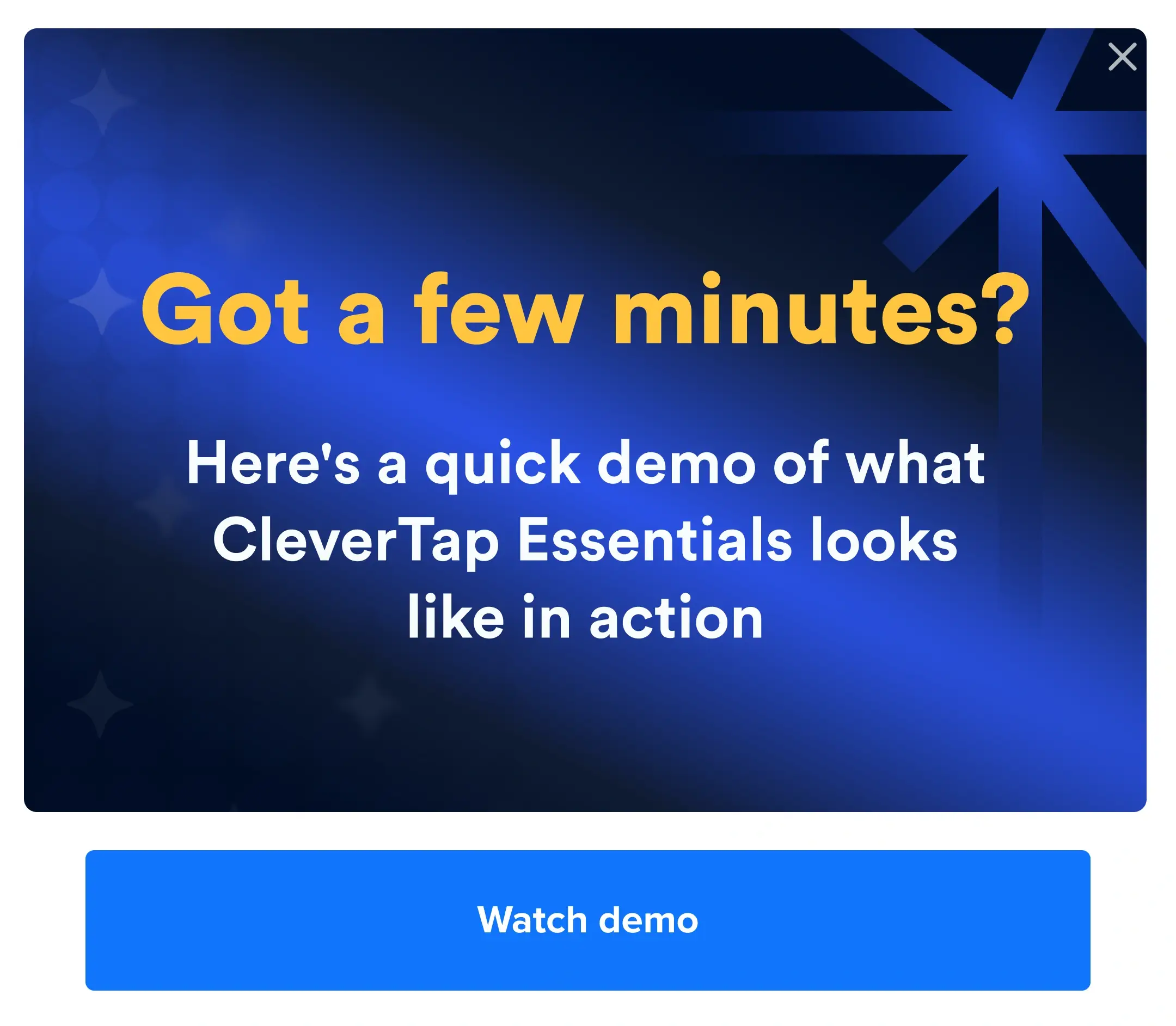 Got a few minutes? Watch demo of CleverTap Essentials