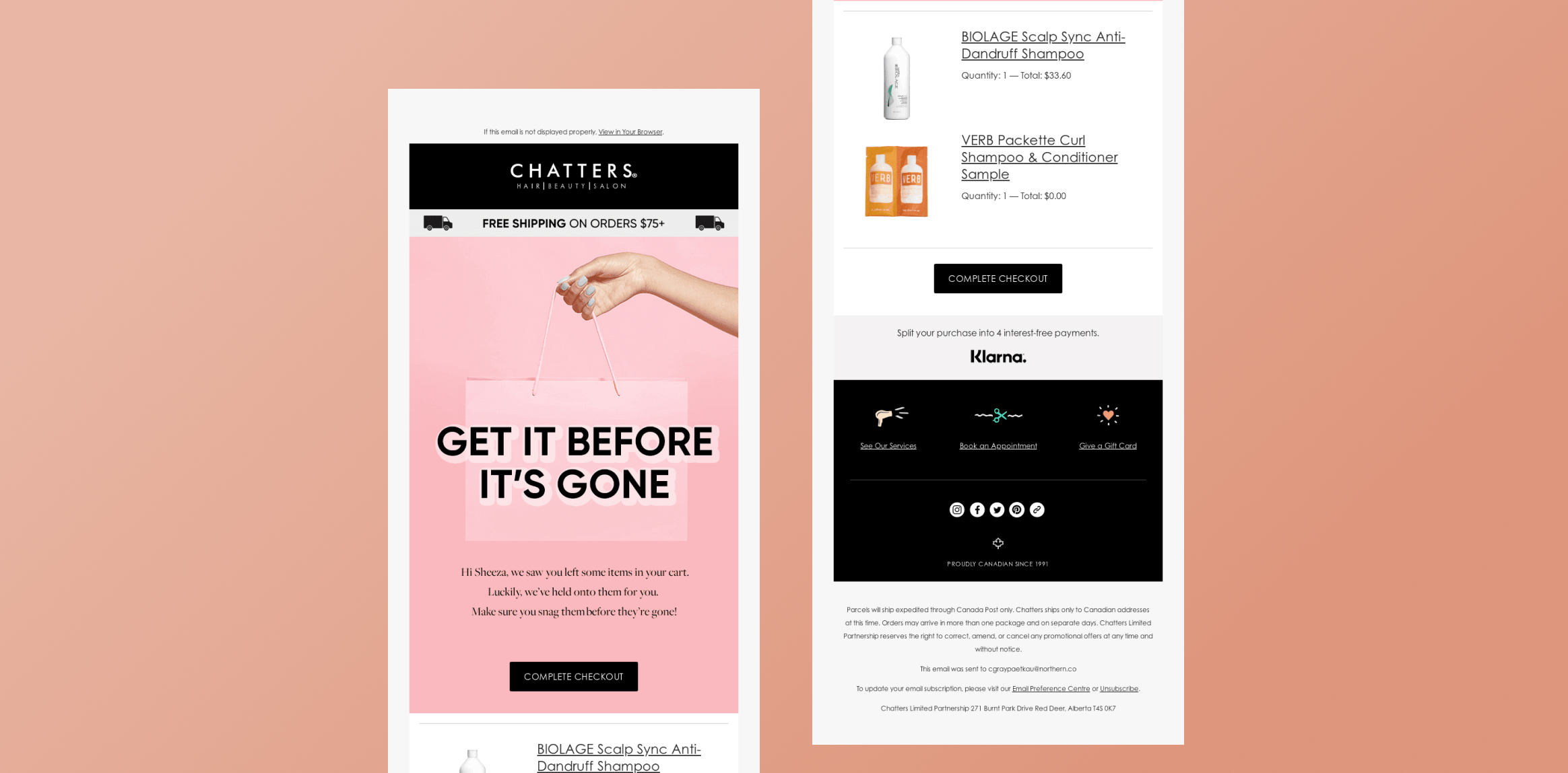 Email marketing layout with a pink promo panel reading 'GET IT BEFORE IT'S GONE' and a 'COMPLETE CHECKOUT' button. Left side shows promotional image, right side cart summary. The Chatters Salon Abandoned Cart Email - Triggered Email Example