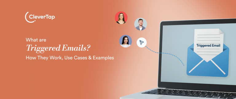 What Are Triggered Emails? A Guide for Marketers